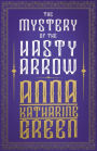 The Mystery of the Hasty Arrow