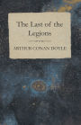 The Last of the Legions (1910)