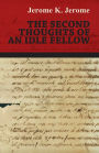 The Second Thoughts of an Idle Fellow