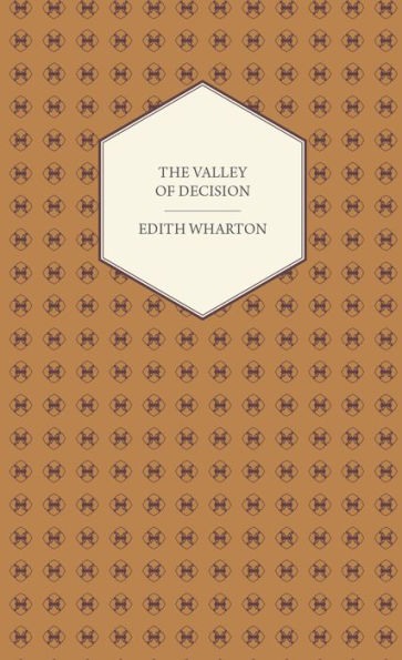 The Valley of Decision - A Novel