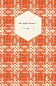 Title: Finnegans Wake, Author: James Joyce