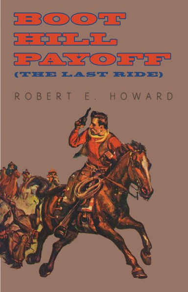 Boot Hill Payoff (The Last Ride)