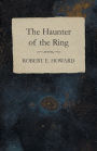 The Haunter of the Ring