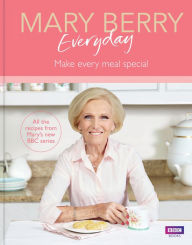 Title: Mary Berry Everyday, Author: Mary Berry
