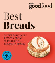 Title: Good Food: Best Breads, Author: Good Food