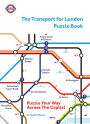 The Transport for London Puzzle Book: Puzzle Your Way Across the Capital