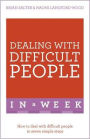 Dealing with Difficult People in a Week