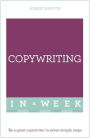Successful Copywriting in a Week: Teach Yourself
