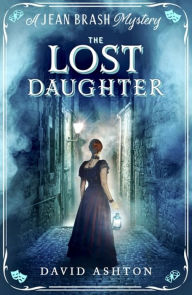 Download books fb2 The Lost Daughter: A Jean Brash Mystery 2 in English by David Ashton  9781473632295