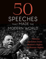 Title: 50 Speeches that Made the Modern World, Author: Chambers