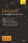 Calculus: A Complete Introduction: Teach Yourself