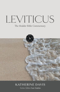 Title: The Hodder Bible Commentary: Leviticus, Author: Katherine Davis