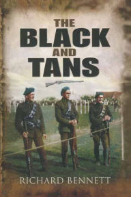 Title: The Black and Tans, Author: Richard Bennett