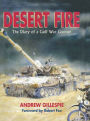 Desert Fire: The Diary of a Cold War Gunner