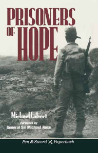 Title: Prisoners of Hope, Author: Michael Calvert