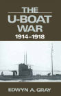 The U-Boat War: 1914-1918
