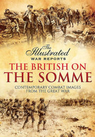 Title: The British on the Somme, Author: Bob Carruthers