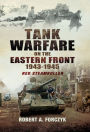 Tank Warfare on the Eastern Front, 1943-1945: Red Steamroller