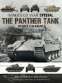 The Panther Tank: Hitlers T-34 Killer