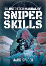 Illustrated Manual of Sniper Skills