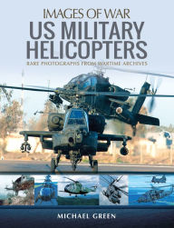 Title: United States Military Helicopters, Author: Michael Green