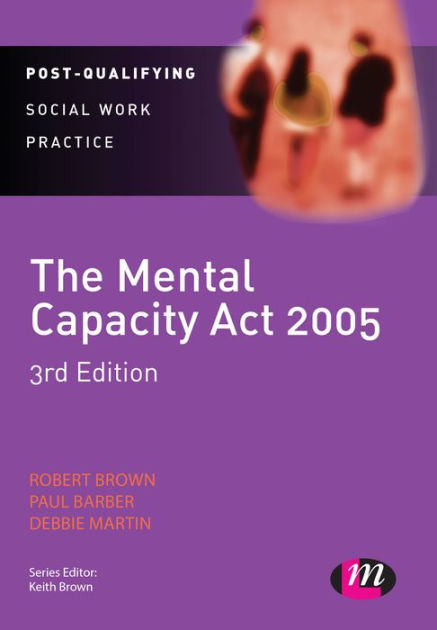 Mental Capacity Act 2005 Capacity