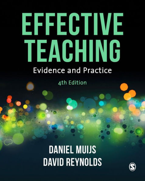 Effective Teaching: Evidence And Practice / Edition 4 By Daniel Muijs ...