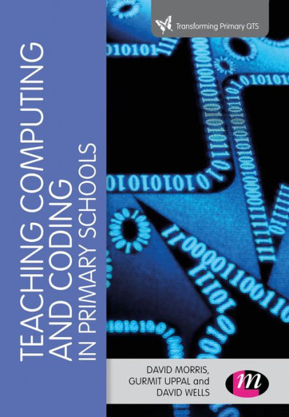 Teaching Computational Thinking and Coding in Primary Schools / Edition 1