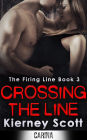 Crossing The Line (Firing Line Series #3)