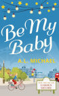 Be My Baby (The House on Camden Square, Book 3)
