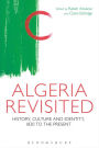 Algeria Revisited: History, Culture and Identity