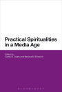 Practical Spiritualities in a Media Age