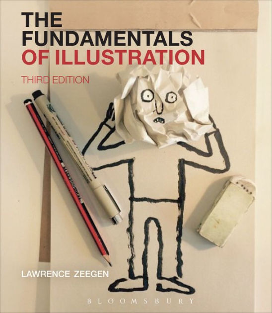 The Fundamentals of Illustration by Lawrence Zeegen, Paperback Barnes