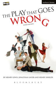 Title: The Play That Goes Wrong: 3rd Edition, Author: Henry Lewis