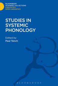 Title: Studies in Systemic Phonology, Author: Paul Tench