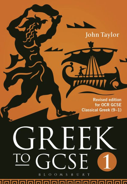 Greek to GCSE: Part 1: Revised edition for OCR GCSE Classical Greek (9-1) / Edition 2