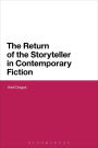 The Return of the Storyteller in Contemporary Fiction