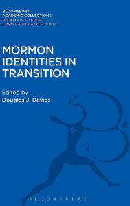 Title: Mormon Identities in Transition, Author: Douglas Davies