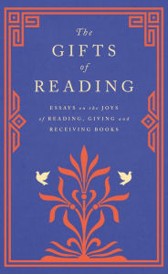 Title: The Gifts of Reading, Author: Robert Macfarlane