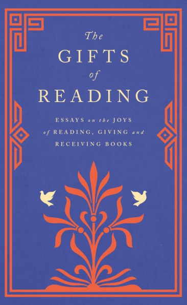 The Gifts of Reading