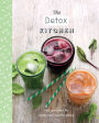 The Detox Kitchen: Feel-Good Food For Happy and Healthy Eating