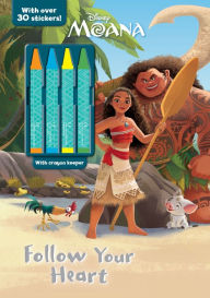 Title: Disney Moana Follow Your Heart Color & Activity with Crayons, Author: Parragon