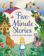 Five-Minute Stories: Over 50 Tales and Fables