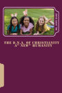 The d,N,a, of Christianity