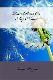 Dandelions on My Pillow