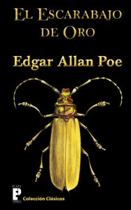 Title: El escarabajo de oro, Author: Edgar Allan Poe