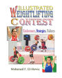 Weightlifting Contests Illustrated: Exuberance. Strategies. Failures