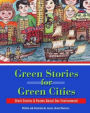 Green Stories for Green Cities: Short Stories and Poems About Our Environment