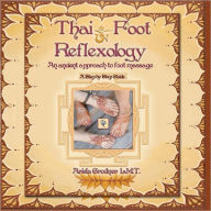 Title: Thai Foot Reflexology- An ancient approach to foot massage,, Author: John Barrett