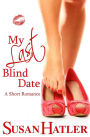 My Last Blind Date